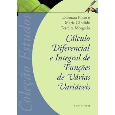 Imagem de Calculo Diferencial E Integral De Funçoes De Varias Variaveis