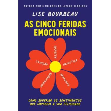 Imagem de Livro - As cinco feridas emocionais