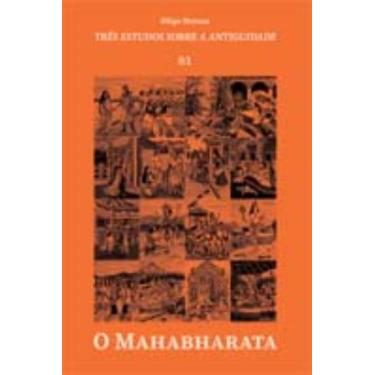Imagem de Três estudos sobre a Antiguidades - O Mahabharata - LARANJA ORIGINAL, 