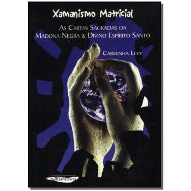 Imagem de Xamanísmo Matricial - OUTRAS PALAVRAS                                 