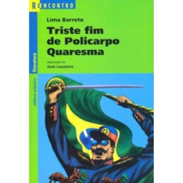 Imagem de Triste Fim De Policarpo Quaresma