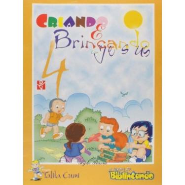 Imagem de Criando E Brincando Com Jesus - Vol.04