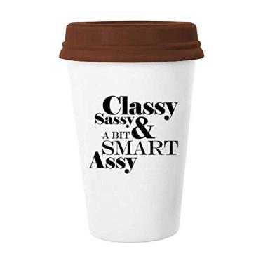 Imagem de Caneca elegante Sassy & A Bit Smart Assy com citação de café copo de cerâmica