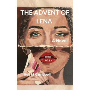 Imagem de The Advent of Lena : A Tale of Beauty and the Beast (English Edition)