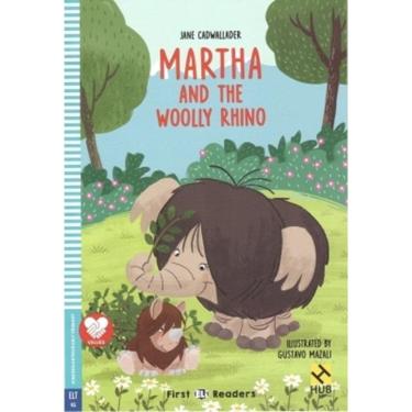 Imagem de Martha And The Woolly Rhino - Hub First Readers - Kindergarten/Early Primary - Book With Downloadable Audio