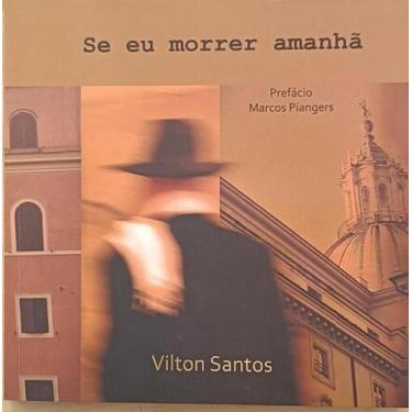 Imagem de Se eu morrer amanhã - Casa das Ideias, 3