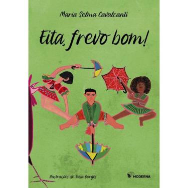 Imagem de Eita Frevo Bom!