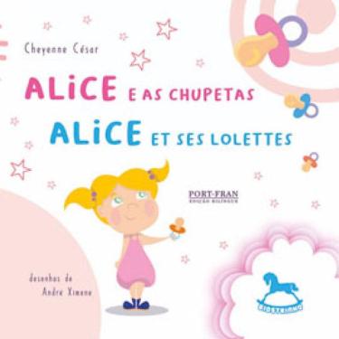 Imagem de Alice E As Chupetas / Alice Et Ses Lolettes - Vol. 1