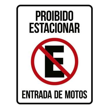 Imagem de Placa Proibido Estacionar Entrada De Motos Sinalização 36X46