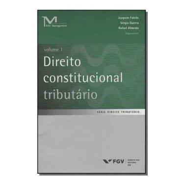 Imagem de Direito Constitucional Tributário - Vol.01 - FGV, Sortido
