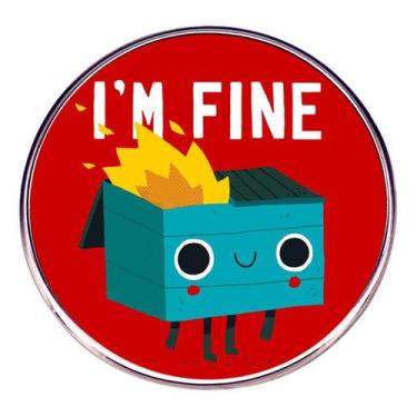 Imagem de Broche Pin Funny Cartoon Round Alloy I'm Fine para roupas - Yiweisai
