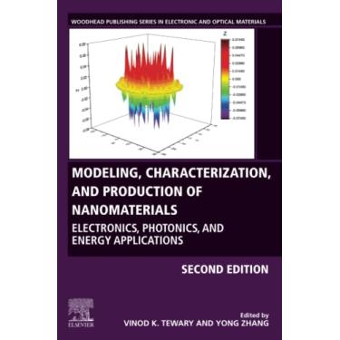 Imagem de Modeling, Characterization, and Production of Nanomaterials: Electronics, Photonics, and Energy Applications