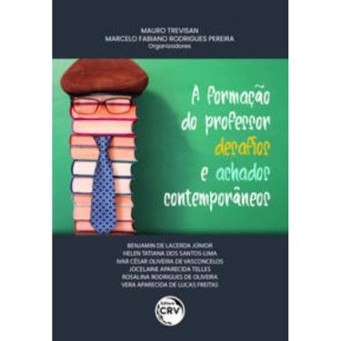Imagem de A formação do professor desafios e achados contemporâneos