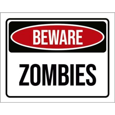 Imagem de Kit 3 Placas Beware Zombies 36X46