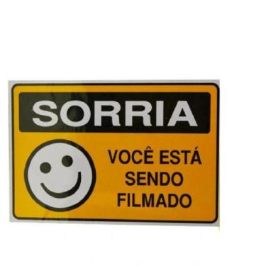 Imagem de Placa DE Sinalização 15x20 Sorria VOCÊ Está Sendo Filmado C/ NFE - JA,