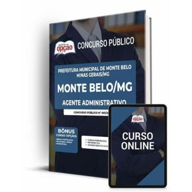 Imagem de Apostila Prefeitura de Monte Belo - MG - Agente Administrativo - Apost