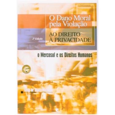 Imagem de Dano Moral Pela Violacao Ao Direito A Privacidade, O
