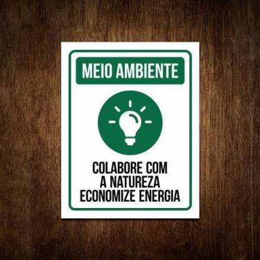 Imagem de Placa Sinalização Meio Ambiente - Economize Energia 36X46 - Sinalizo