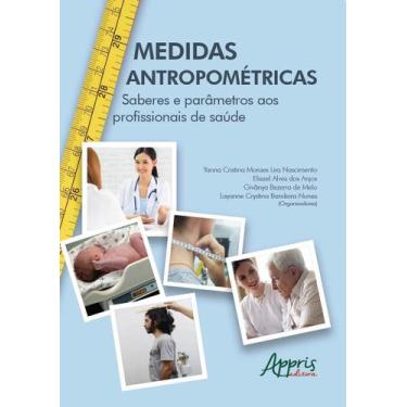 Imagem de Livro - Medidas antropométricas : saberes e parâmetros aos profissiona