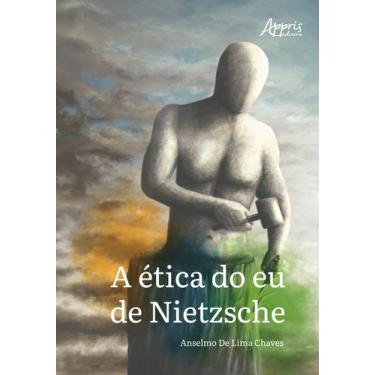 Imagem de Livro - A Ética do eu de Nietzsche