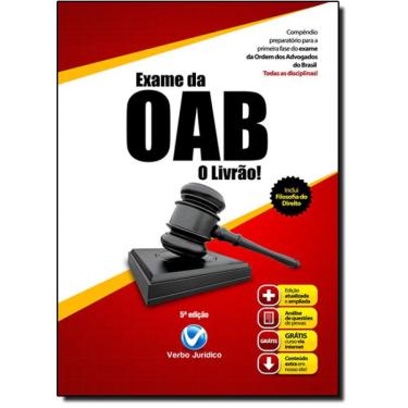 Imagem de Exame da Oab: Compêndio Preparatório Para Primeira Fase do Exame de Ordem dos Advogados do Brasil - Coleção O Livrão