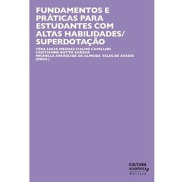 Imagem de Fundamentos e práticas para estudantes com altas habilidades - superdotação