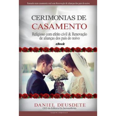 Imagem de eBook Cerimônias de Casamento: Guia Completo para Casamentos Religioso