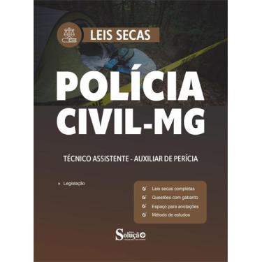 Imagem de Leis Secas PC-MG - Técnico Assistente - Auxiliar de Perícia - Editora 