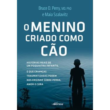 Imagem de Livro - O Menino Criado como Cão