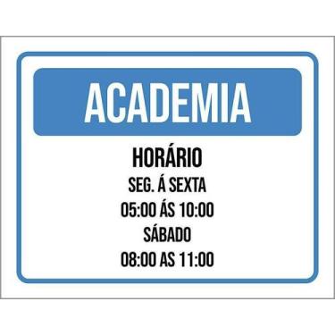 Imagem de Kit 10 Placa Acm Academia Horário Segunda Sexta Sábado 18X23 - Sinaliz