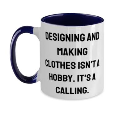 Imagem de Divertido design e fabricação de roupas presentes, desenhar e fazer roupas não é um hobby. É uma caneca útil de dois tons 325 ml para amigos de