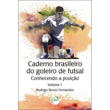 Imagem de Livro - Caderno Brasileiro Do Goleiro De Futsal