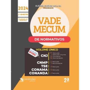 Imagem de Vade Mecum CNJ-CNMP-TSE-CONAMA-CONANDA (2024.2) - 2 Ed - Volume Único