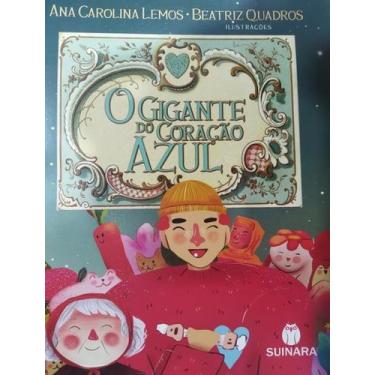 Imagem de Livro - Gigante Do Coracao Azul, O, 1, 21 x 28