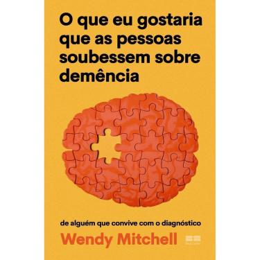 Imagem de O Que Eu Gostaria Que as Pessoas Soubessem Sobre Demência - De Alguém Que Convive Com o...