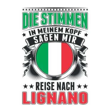 Imagem de Lignano Notizbuch: Die Stimmen in meinem Kopf Sagen mir Reise nach Lignano/Lignano Stimmen Italien Urlaub Reise / 6x9 Zoll / 120 karierte Seiten Seiten