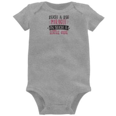 Imagem de Body Bebê Such a big miracle in a such litle girl - Foca na Moda, Cinz