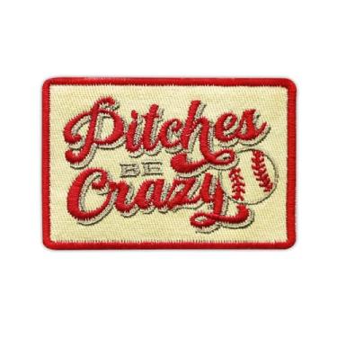 Imagem de Pitches Be Crazy Patch bordado de tecido de beisebol engraçado remendos bordados temporada esporte time espírito jogo dia ferro sobre costurar adesivos para roupas, jaquetas, chapéus, presentes para