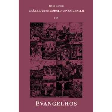 Imagem de Evangelhos - Três Estudos Sobre a Antiguidade - LARANJA ORIGINAL, Sort