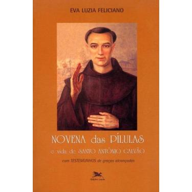 Imagem de Livro - Novena das pílulas e vida de Santo Antônio Galvão