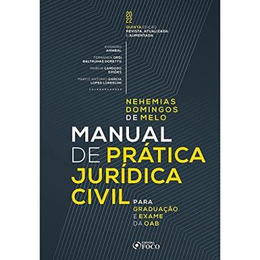Imagem de Manual de Prática Jurídica Civil: Para Graduação e Exame da OAB