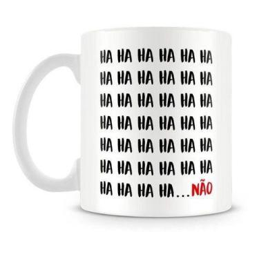 Imagem de Caneca Meme Hahaha Nao Xicara+embalagem Presente - Distribuidora Gesue