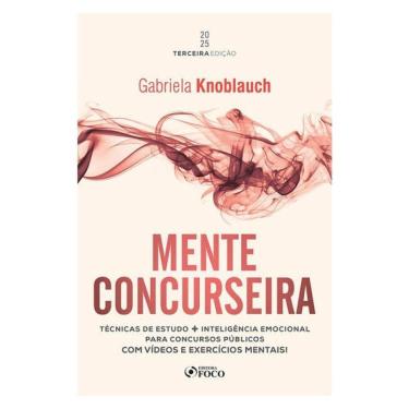 Imagem de Mente Concurseira - Técnicas De Estudo E Inteligência Emocional Para Concursos