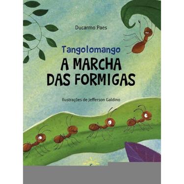 Imagem de Tangolomango - A Marcha Das Formigas