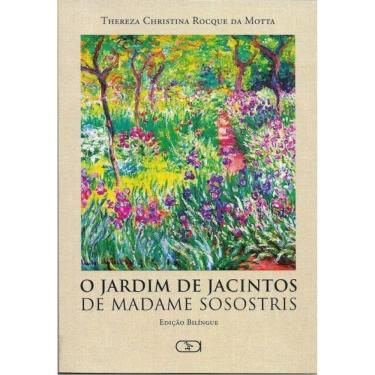 Imagem de O Jardim De Jacintos De Madame Sosostris