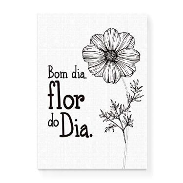 Imagem de Arte Maníacos Quadro Decorativo em Tela Canvas Bom Dia, Flor do Dia - 23x16,25cm