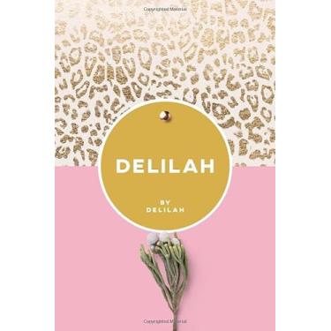 Imagem de Delilah by Delilah: Personalized journal with rich animal print for women, teen girls, moms, daughters, and friends: journal gift (6 x 9 - 100 blank pages)