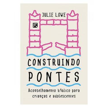 Imagem de Construindo Pontes