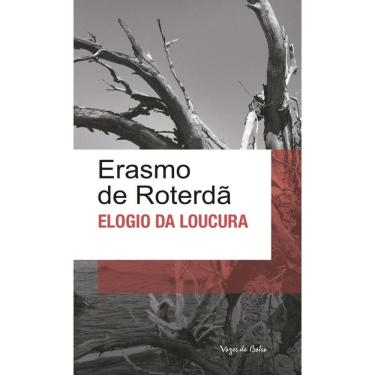 Imagem de Elogio da Loucura: Ed. Bolso