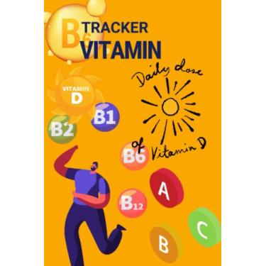 Imagem de Vitamins Supplements Journal for Doctors: Gift The Vitamin Supplement Trackers Log Book for Nurse. Personal Diary to Records and Track Vitamins and ... Reading Trackers. Size: 6x9 Inches 111 Pages